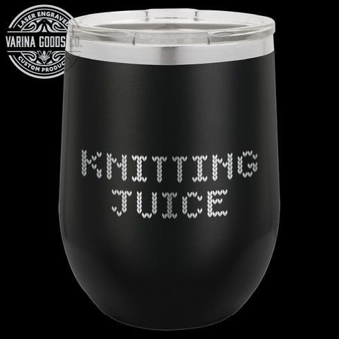 Laser Engraved Knitting Juice Wine Tumbler